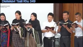 A kidi Niepu Thezie Ketsolie Ta || Dieliekevi tsali Khu 349 || Khedi Baptist Church Kohima