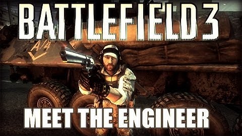 Battlefield 3: Meet the Engineer TF2 Parody