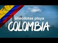 ANECDOTAS de MASAJISTAS en la playa / COLOMBIA