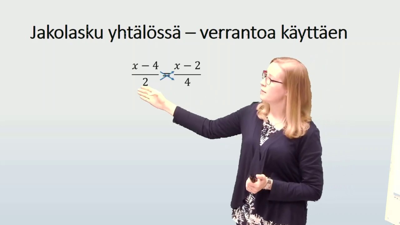 Yhtälön ratkaiseminen - jakolasku verrannon avulla