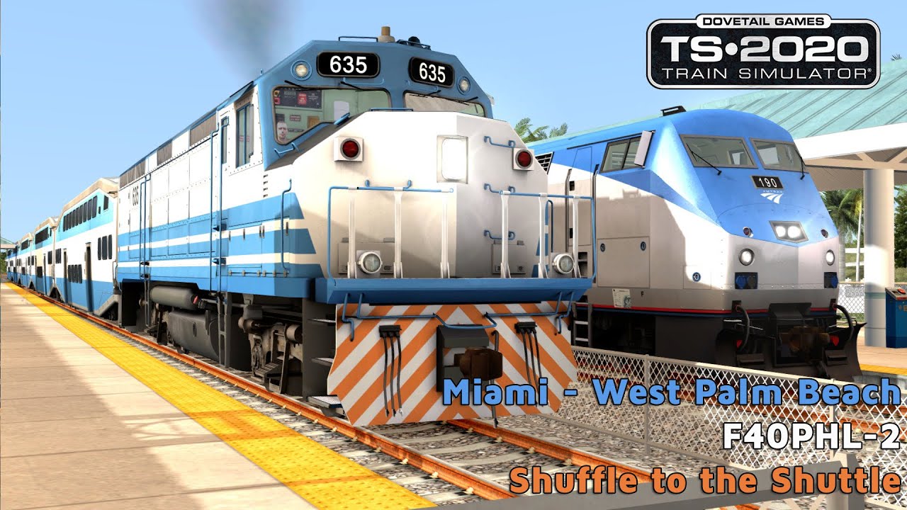 Shuffle to the Shuttle - Miami - West Palm Beach - F40PHL-2 - Train Simulator 2020