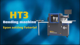 How to set the bending span in HT3 Letter Bending Machine#signagesolutions