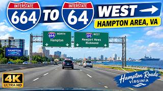 I-664 to I-64 West 🚗 | Hampton, Virginia 4K