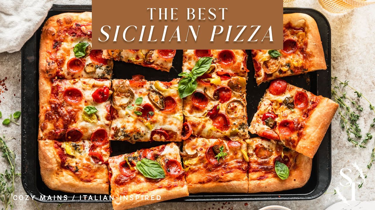 Homemade Thick Crust Sicilian Pizza - My Chef's Apron