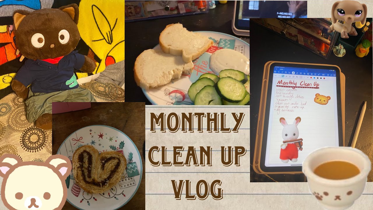 realistic monthly clean up vlog! 🧸⭐️