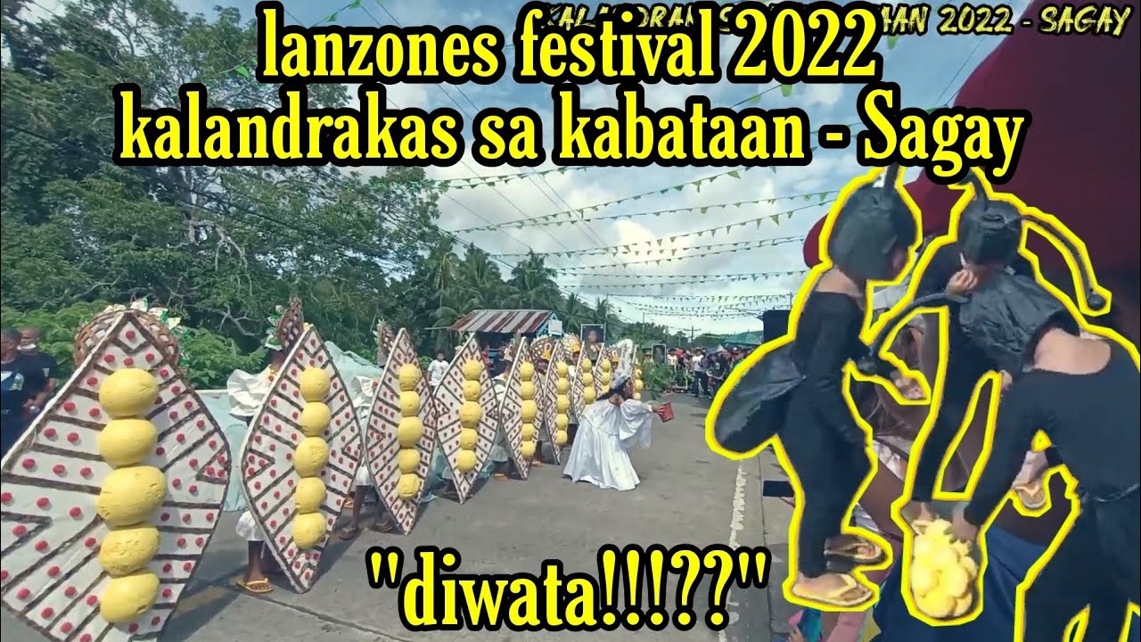 LANZONES FESTIVAL 2022 // KALANDRAKAS SA KABATAAN - SAGAY