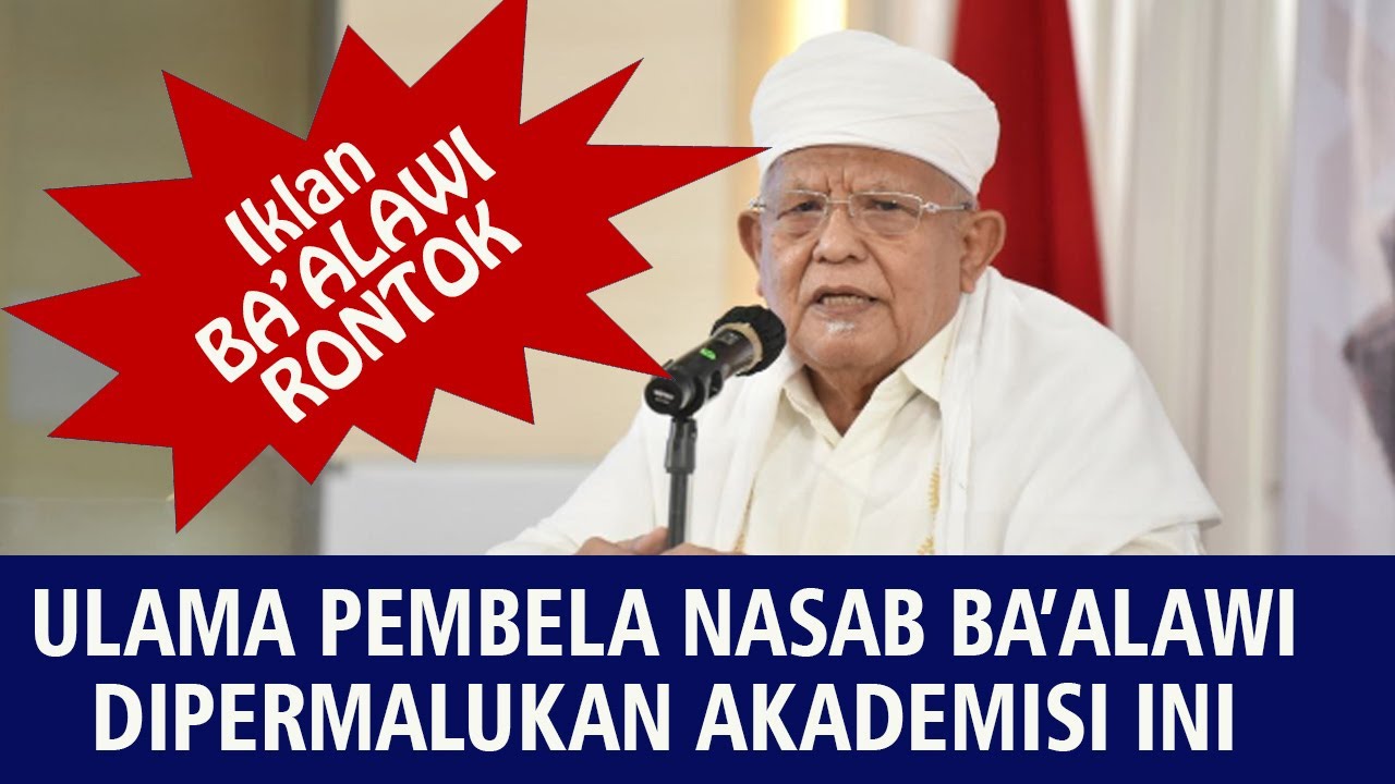 ulama pembela ba alwi dipermalukan akademisi ini karena bukan ahli ...
