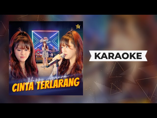 Happy Asmara - Cinta Terlarang Karaoke Koplo class=