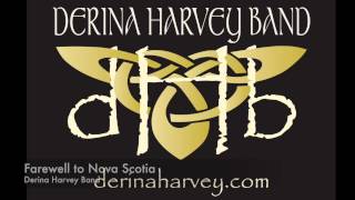 Derina Harvey Band - The Irish Rover/Farewell To Nova Scotia chords