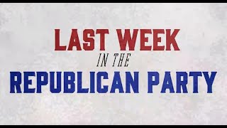 Last Week in the Republican Party - November 7, 2023