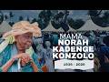 Mama Norah Kadenge Konzolo Final Journey