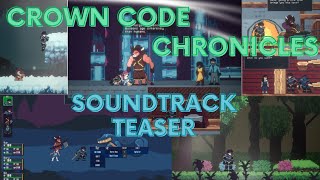 Crown Code Chronicles Soundtrack Teaser | Indie Game Soundtrack