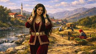 Bursalı Mısın Kadifeli Gelin Türk Halk Müziği Anadolu Edm Remix - Anatolian Ethnic Edm Arrangement