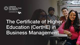 London Metropolitan University - Business Management Certificate of Higher Education (CertHE)