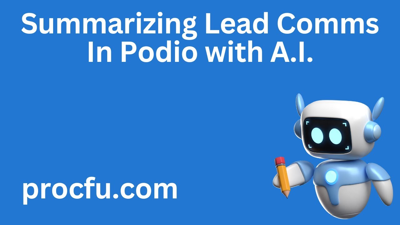 Summarize Lead communications in Podio with AI
