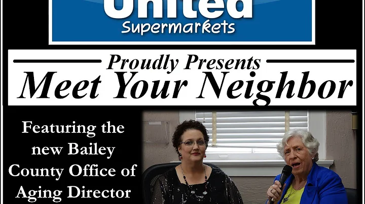 Meet Your Neighbor - Judy Coffman, Bailey County O...