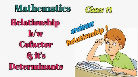 Relationship between cofactor and its determinants L-7 [Tamil] | Area of triangle | Singular matrix
