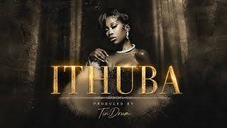 Thatohatsi, Kelvin Momo - ithuba (ft. Babalwa, Tracy, Stixx & Kabza de Small) |TypeBeat