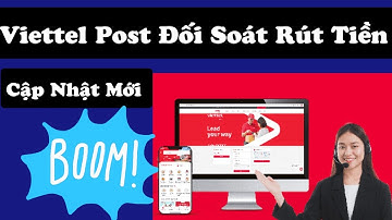 viettel post đối soát | Rút Tiền Viettel Post Mới Nhất