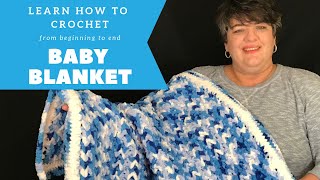 Easy Crochet Baby Blanket  How to Crochet from Beginning to End Project for Beginners