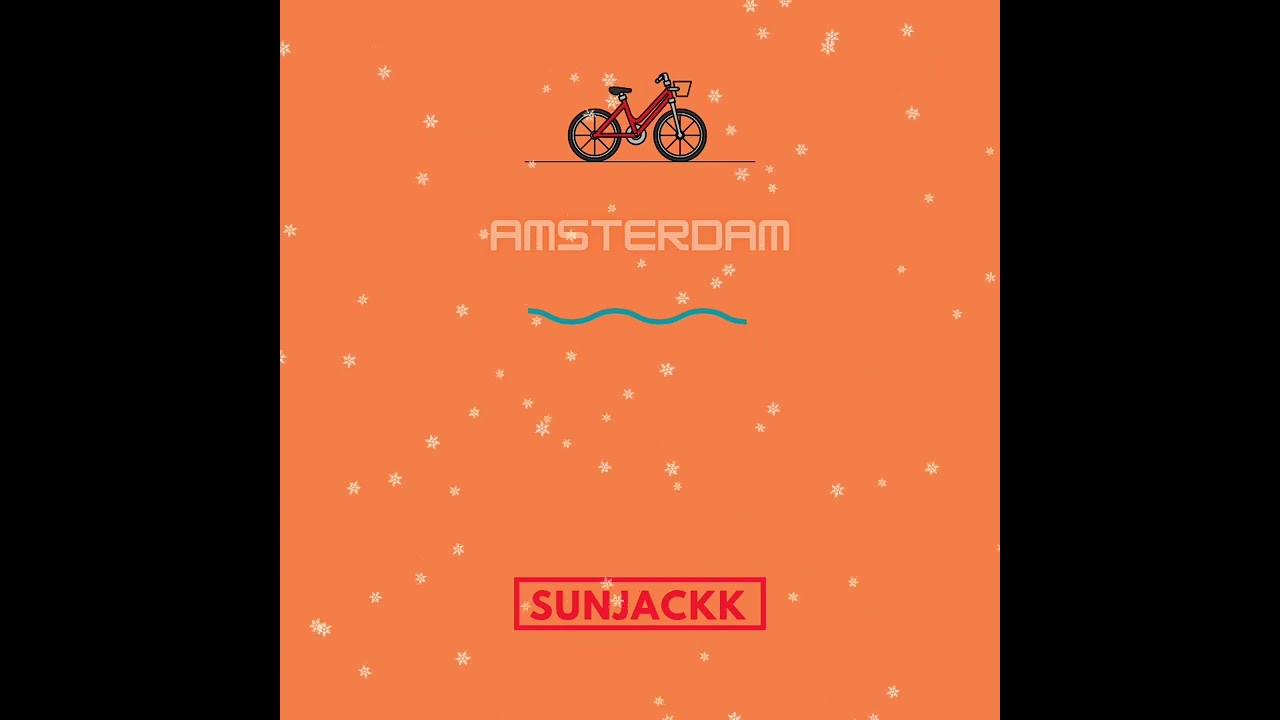 SUNJACKK - Amsterdam