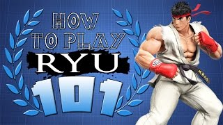 HOW TO PLAY RYU 101