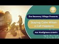 Breathing Exercise: How You Can Stay Calm When a Call Happens #MentalHealth #firstresponders
