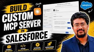 AF40: Build Custom MCP Server in Salesforce 🔥|| Use Standard Tools for AI Integration (Step by Step)