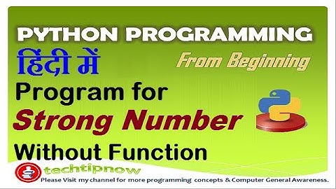 Program for Strong Number in Python Programming in Hindi, Urdu | Example Code for Strong Number