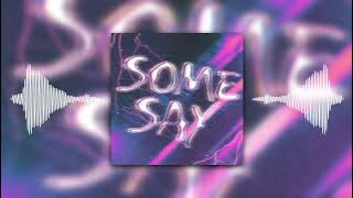 New Beat Order, Meyo, mavzy grx - Some Say
