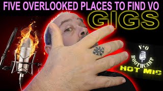 HOT MIC 005 FIVE OVERLOOKED PLACES TO GET GIGS