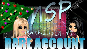 MSP- Making A Rare Account!!
