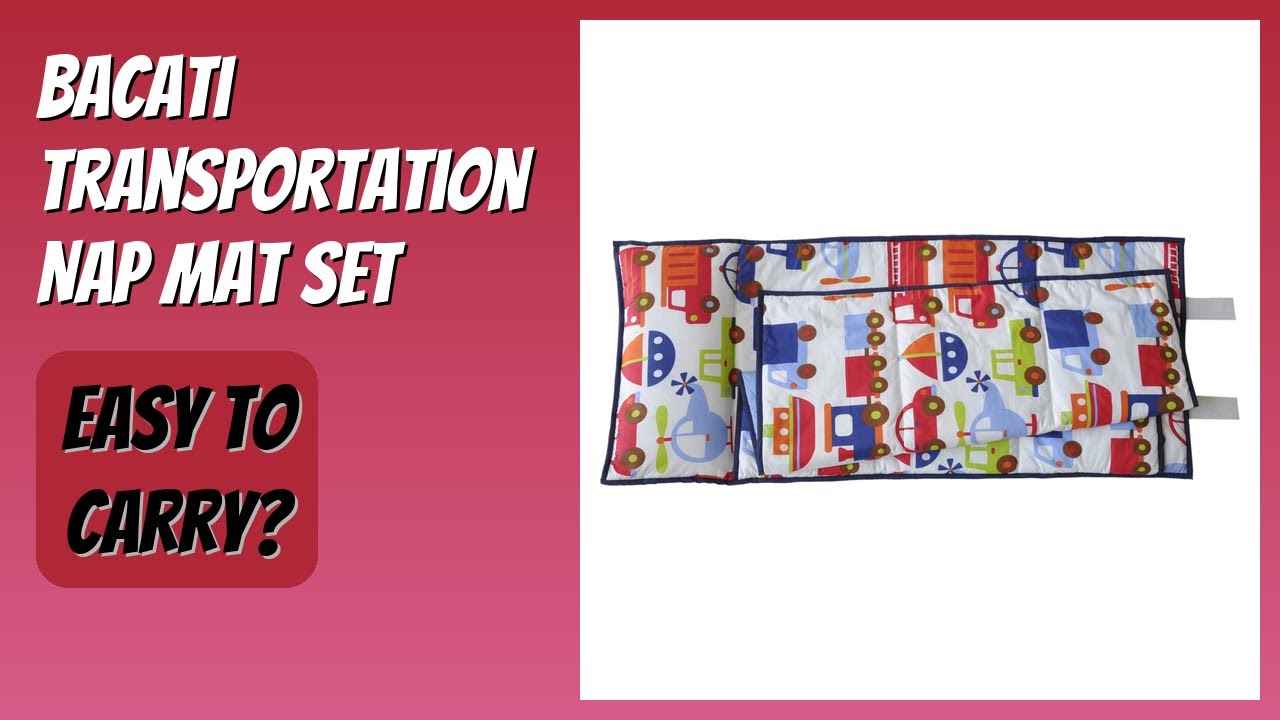 REVIEW (2026): Bacati Transportation Nap Mat Set. Features