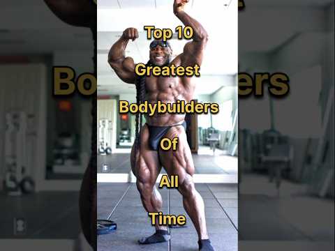Top ten Greatest Bodybuilders of all time that (you may not know)💯😱🔥#top10 #shorts #youtubeshorts