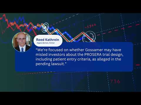 Gossamer Bio Inc (GOSS) Faces Securities Class Action Amid 80% Drop On Phase 3 PROSERA Trial Failure