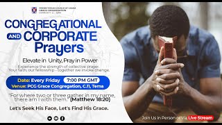 Join Us! CONGREGATIONAL & CORPORATE PRAYERS - Every FRIDAY | 29TH MAY 2026