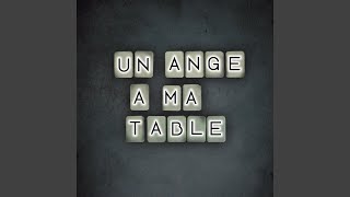 Un ange à ma table (Radio Edit)