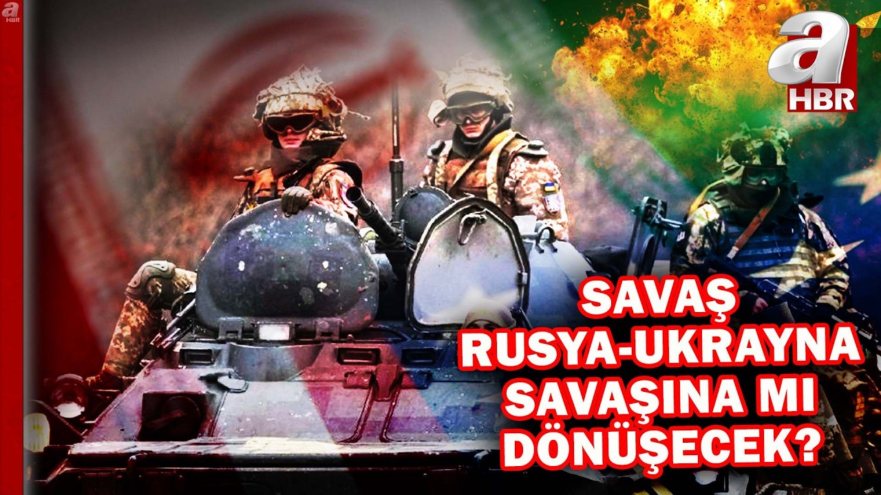 ABD-İran savaşı Rusya -Ukrayna savaşına mı dönüşecek? | A Haber