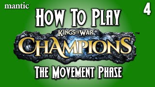 How to Play Kings of War Champions - The Movement Phase