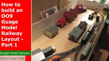 How to build an OO9 / HoE Gauge Model Railway Layout - Part 1