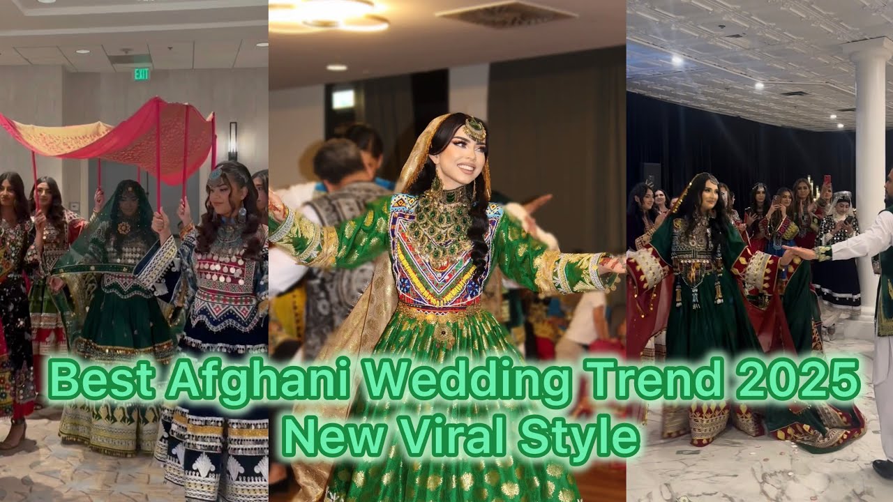 Best Afghani Wedding Trend 2025 | New Viral Style | Best Moments 2025