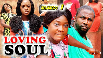 New Hit Movie | LOVING SOUL SEASON 1 | Mercy Johnson 2019 Latest Nigerian Nollywood Movie Full HD