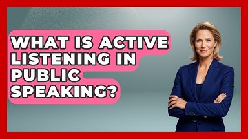 What Is Active Listening In Public Speaking? - The Personal Growth Path