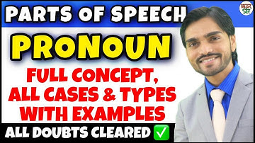 Pronoun | Parts Of Speech | Pronoun English Grammar | Definition/Hindi/Types/Kinds/Concept