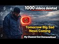 My YouTube Channel Got Demonetized After 3 Years | Starting Again From Zero