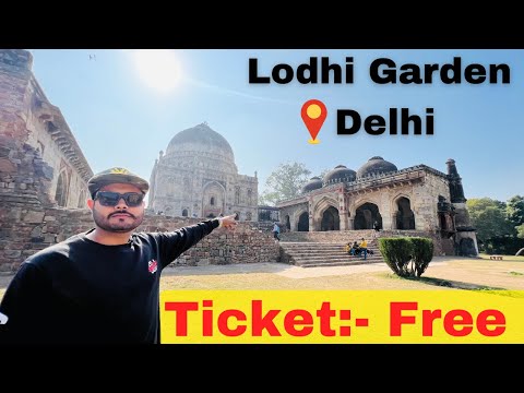 Lodhi Garden Delhi || A completely free park in Delhi || Tomb of Sikandar Lodhi and Mohammad Shah