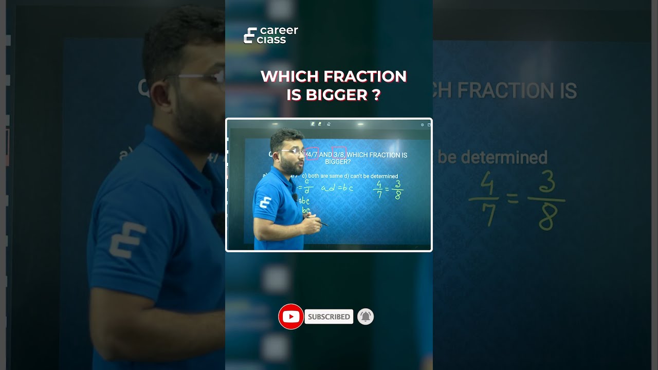 Which Fraction Is Bigger CareerClass In
