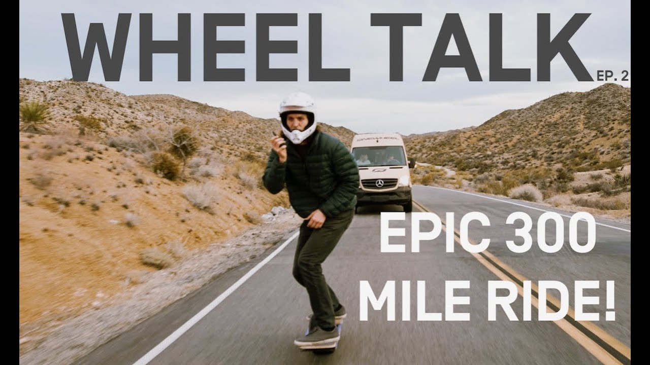 Onewheel: 300 Mile epic Onewheel ride