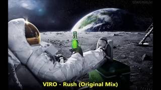 VIRO - Rush (Original Mix)