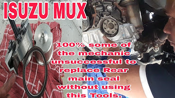ISUZU MUX. THE BEST WAY TO REPLACE REAR MAIN SEAL.